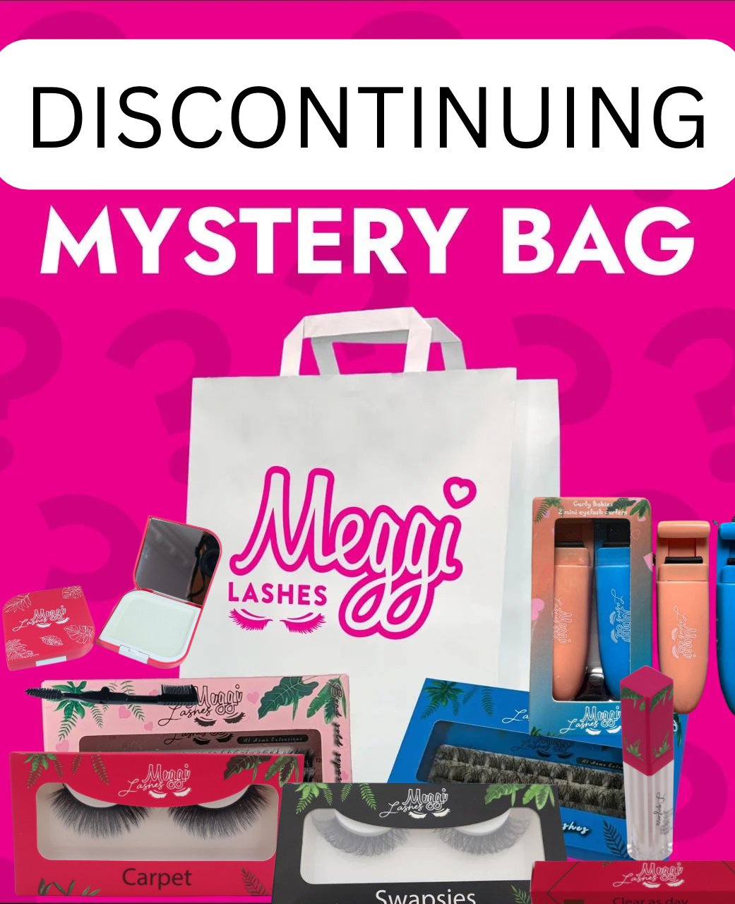 DISCONTINUING MYSTERY BAG